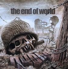 The End of World